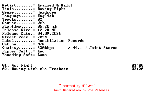 NFO for the release Eraized_and_Aalst-Raving_Right-WEB-2024-XTC_iNT by XTC_iNT