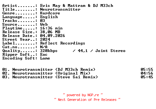 NFO for the release Evis_May_and_Mattram_and_DJ_M33ch-Neurotransmitter-WEB-2024-XTC_iNT by XTC_iNT