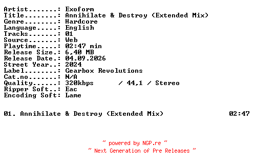 NFO for the release Exoform-Annihilate_and_Destroy_(Extended_Mix)-SINGLE-WEB-2024-XTC_iNT by XTC_iNT