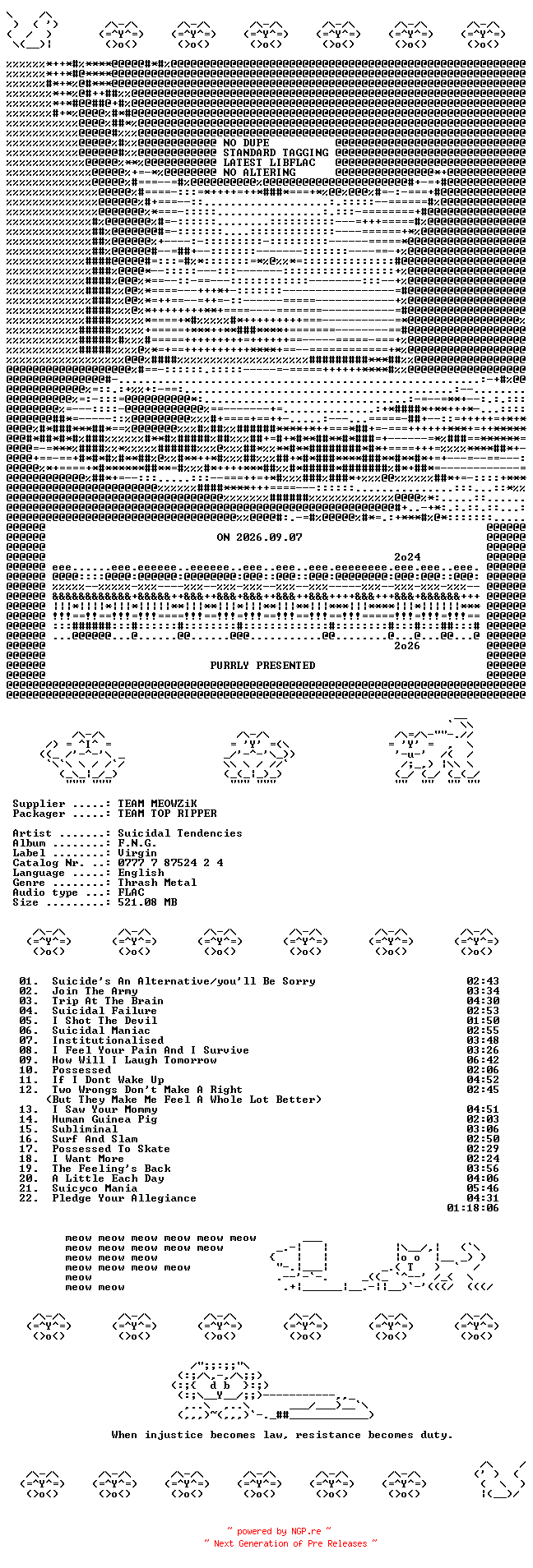 NFO for the release Suicidal_Tendencies--F.N.G.-CD-FLAC-1992-MEOWZiK by MEOWZiK
