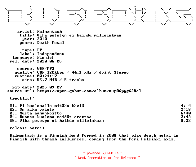 NFO for the release Kalmantach-Viha_petetyn_ei_haihdu_milloinkaan-FI-EP-WEB-2010-BLEEDiNG by BLEEDiNG