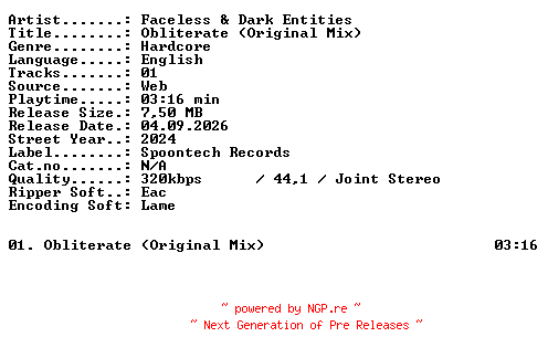 NFO for the release Faceless_and_Dark_Entities-Obliterate_(Original_Mix)-SINGLE-WEB-2024-XTC_iNT by XTC_iNT