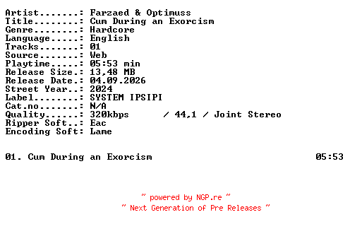 NFO for the release Farzaed_and_Optimuss-Cum_During_an_Exorcism-SINGLE-WEB-2024-XTC_iNT by XTC_iNT