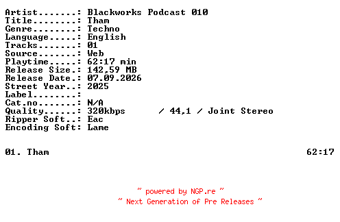NFO for the release BLACKWORKS_PODCAST_010-THAM-WEB-2025-XTC_iNT by XTC_iNT