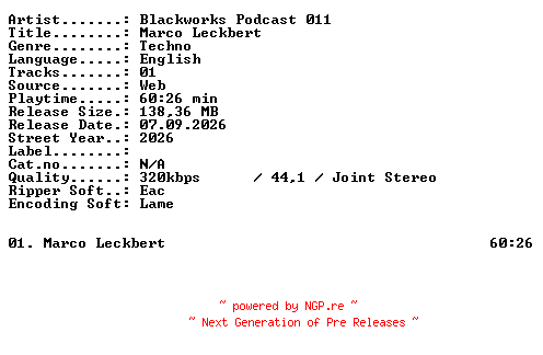 NFO for the release BLACKWORKS_PODCAST_011-MARCO_LECKBERT-WEB-2026-XTC_iNT by XTC_iNT