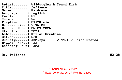 NFO for the release Wildstylez_and_Sound_Rush-Defiance-SINGLE-WEB-2024-XTC_iNT by XTC_iNT