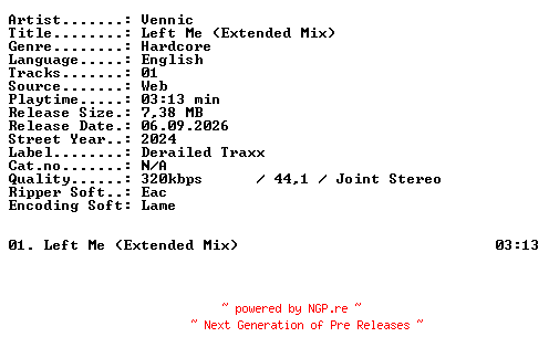 NFO for the release Vennic-Left_Me_(Extended_Mix)-SINGLE-WEB-2024-XTC_iNT by XTC_iNT