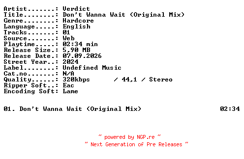NFO for the release Verdict-Dont_Wanna_Wait_(Original_Mix)-SINGLE-WEB-2024-XTC_iNT by XTC_iNT