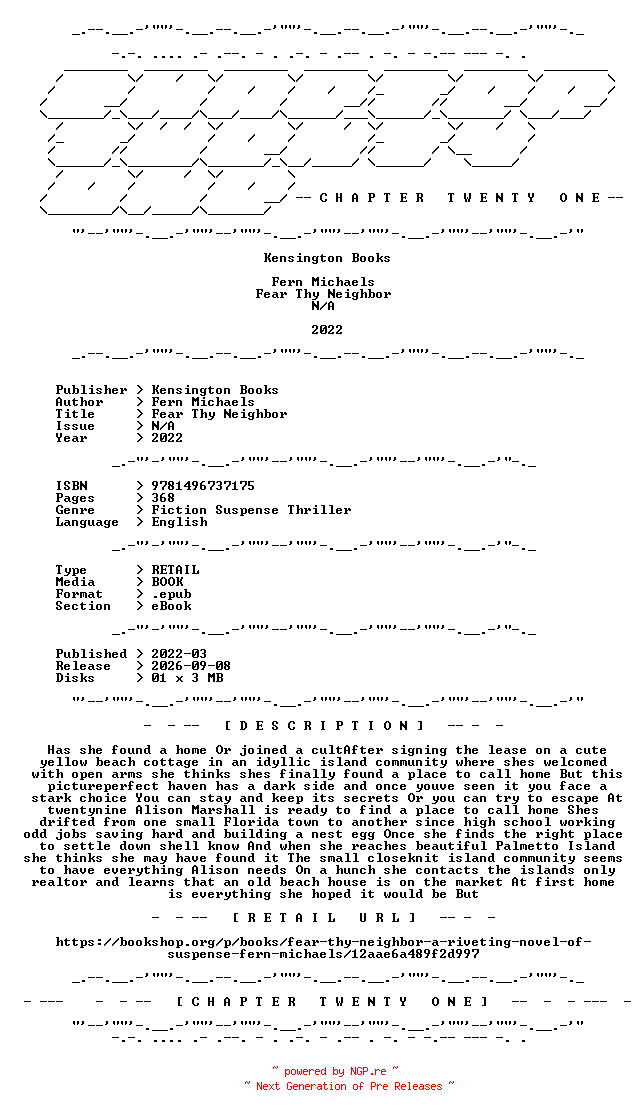 NFO for the release Fern.Michaels.-.Fear.Thy.Neighbor.2022.RETAIL.EPUB.eBook-CTO by CTO