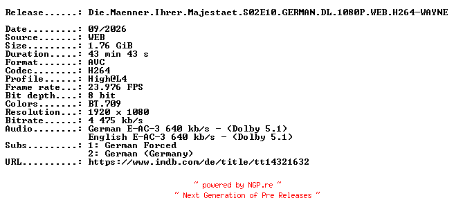 NFO for the release Die.Maenner.Ihrer.Majestaet.S02E10.GERMAN.DL.1080P.WEB.H264-WAYNE by WAYNE