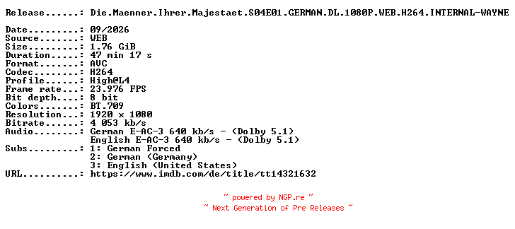 NFO for the release Die.Maenner.Ihrer.Majestaet.S04E01.GERMAN.DL.1080P.WEB.H264.INTERNAL-WAYNE by WAYNE