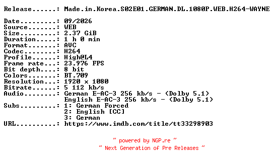 NFO for the release Made.in.Korea.S02E01.GERMAN.DL.1080P.WEB.H264-WAYNE by WAYNE
