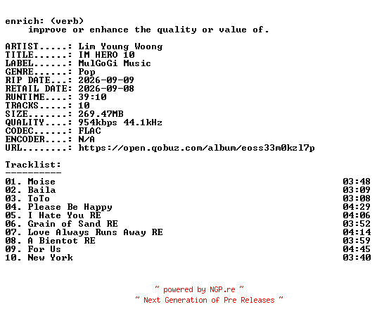 NFO for the release Lim_Young_Woong-IM_HERO_10-KR-16BIT-WEB-FLAC-2026-ENRiCH by ENRiCH