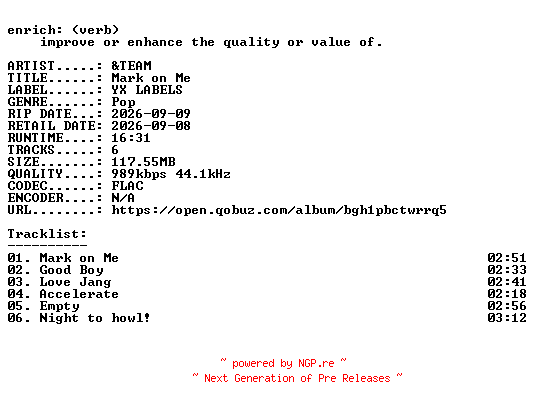 NFO for the release andTEAM-Mark_on_Me-KR-EP-16BIT-WEB-FLAC-2026-ENRiCH by ENRiCH