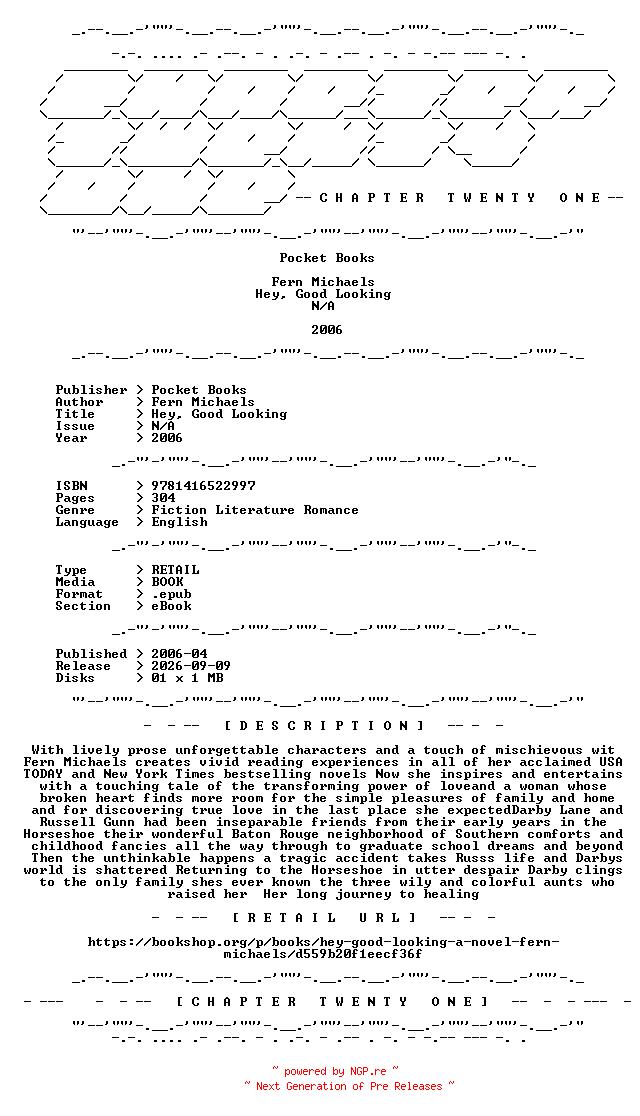 NFO for the release Fern.Michaels.-.Hey.Good.Looking.2006.RETAIL.EPUB.eBook-CTO by CTO