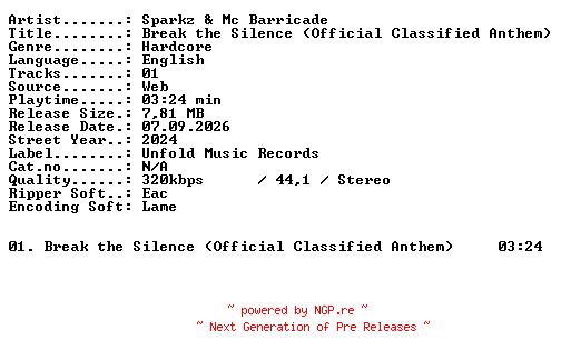 NFO for the release Sparkz_and_MC_Barricade-Break_the_Silence_(Official_Classified_Anthem)-SINGLE-WEB-2024-XTC_iNT by XTC_iNT