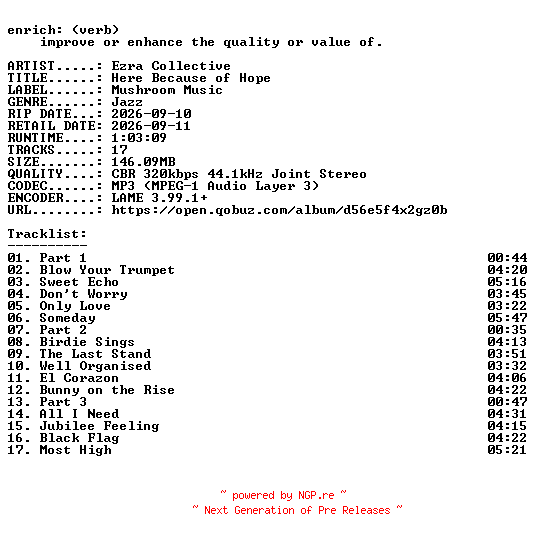 NFO for the release Ezra_Collective-Here_Because_of_Hope-WEB-2026-ENRiCH by ENRiCH