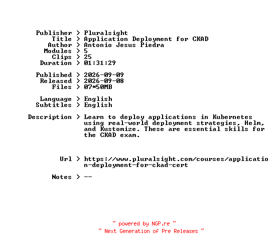 NFO for the release Pluralsight.Application.Deployment.for.CKAD.2026.BOOKWARE-GETH by GETH