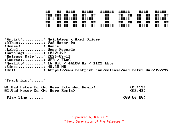 NFO for the release Quickdrop_x_Axel_Oliver-Vad_Heter_Du_(No_Hero_Remix)-(10371399)-DE-16BIT-WEB-FLAC-2026-MARiBOR by MARiBOR