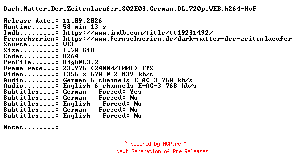 NFO for the release Dark.Matter.Der.Zeitenlaeufer.S02E03.German.DL.720p.WEB.h264-WvF by WvF