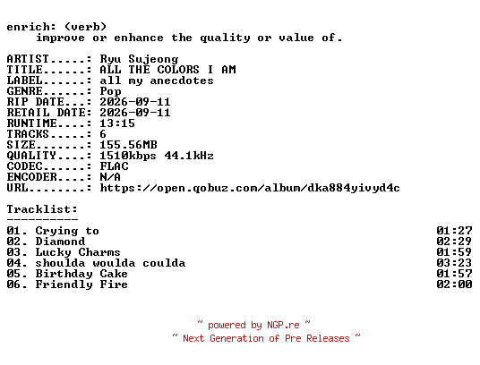 NFO for the release Ryu_Sujeong-ALL_THE_COLORS_I_AM-KR-EP-24BIT-WEB-FLAC-2026-ENRiCH by ENRiCH