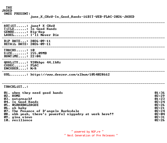 NFO for the release june_X_CHoW-In_Good_Hands-16BIT-WEB-FLAC-2026-JADED by JADED