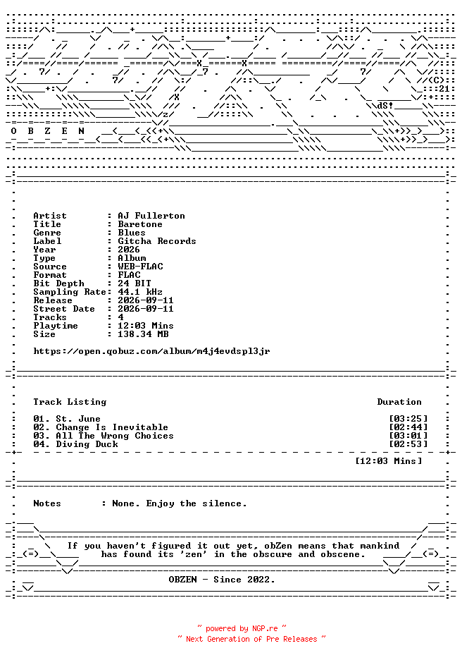 NFO for the release AJ_Fullerton-Baretone-EP-24BIT-44KHZ-WEB-FLAC-2026-OBZEN by OBZEN