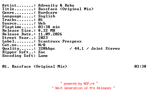 NFO for the release Adronity_and_Keku-Bassface_(Original_Mix)-SINGLE-WEB-2023-XTC_iNT by XTC_iNT
