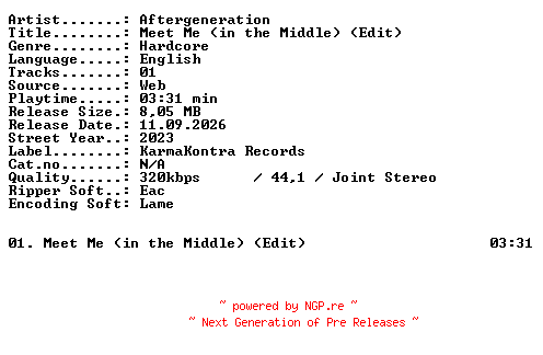 NFO for the release Aftergeneration-Meet_Me_(in_the_Middle)_(Edit)-SINGLE-WEB-2023-XTC_iNT by XTC_iNT