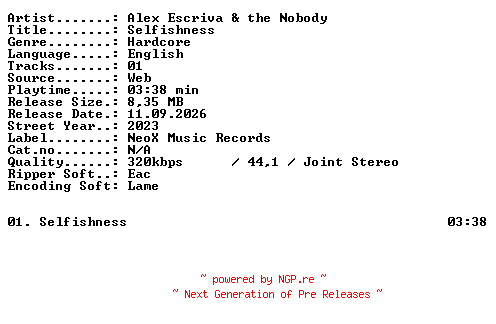 NFO for the release Alex_Escriva_and_the_Nobody-Selfishness-SINGLE-WEB-2023-XTC_iNT by XTC_iNT