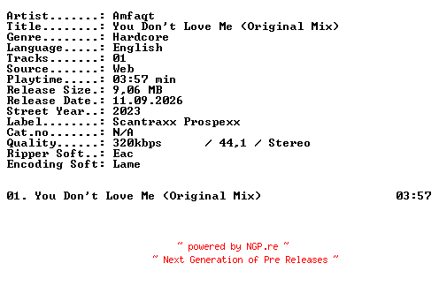 NFO for the release Amfaqt-You_Dont_Love_Me_(Original_Mix)-SINGLE-WEB-2023-XTC_iNT by XTC_iNT