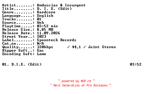 NFO for the release Amduscias_and_Insurgent-D_I_E_(Edit)-SINGLE-WEB-2023-XTC_iNT by XTC_iNT