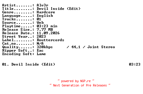 NFO for the release Alv3r-Devil_Inside_(Edit)-SINGLE-WEB-2023-XTC_iNT by XTC_iNT
