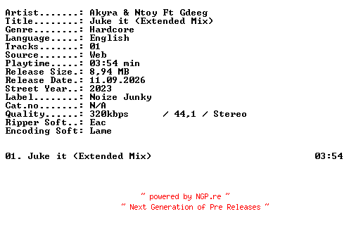 NFO for the release Akyra_and_Ntoy_Ft_Gdeeg-Juke_it_(Extended_Mix)-SINGLE-WEB-2023-XTC_iNT by XTC_iNT