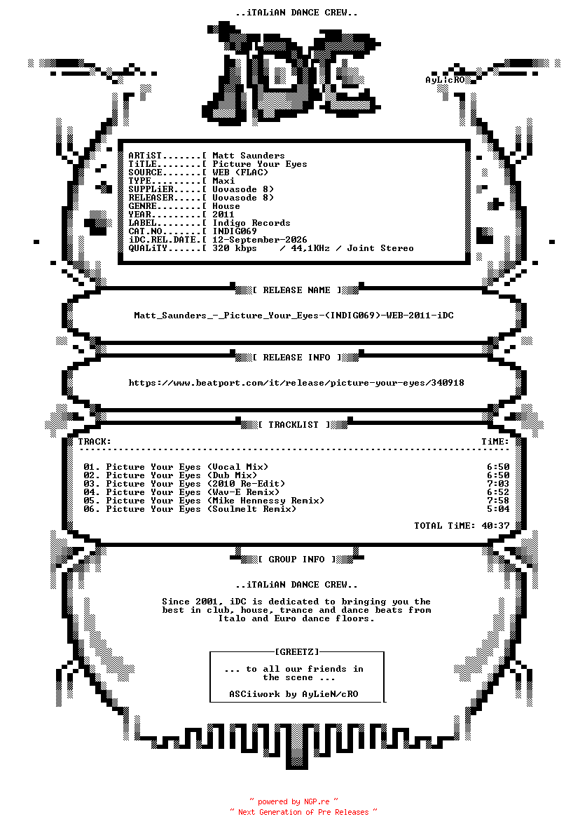 NFO for the release Matt_Saunders_-_Picture_Your_Eyes-(INDIG069)-WEB-2011-iDC by iDC