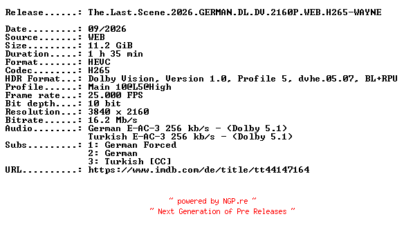 NFO for the release The.Last.Scene.2026.GERMAN.DL.DV.2160P.WEB.H265-WAYNE by WAYNE
