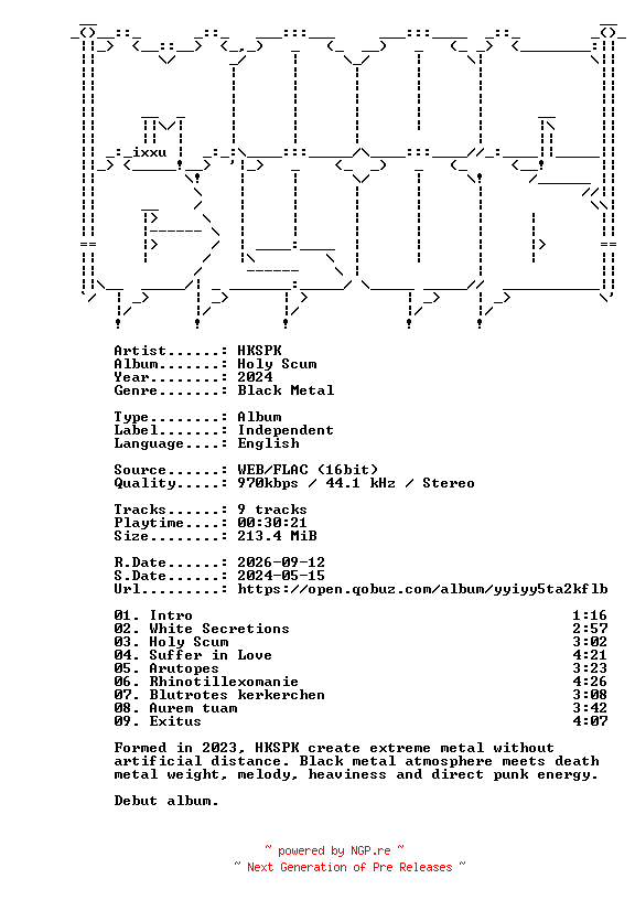 NFO for the release HKSPK-Holy_Scum-16BIT-WEB-FLAC-2024-MOONBLOOD by MOONBLOOD