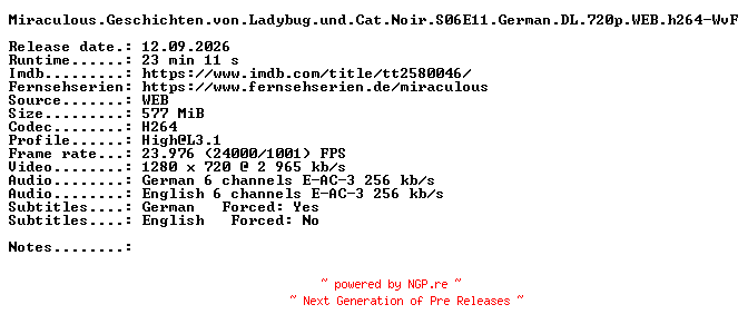 NFO for the release Miraculous.Geschichten.von.Ladybug.und.Cat.Noir.S06E11.German.DL.720p.WEB.h264-WvF by WvF