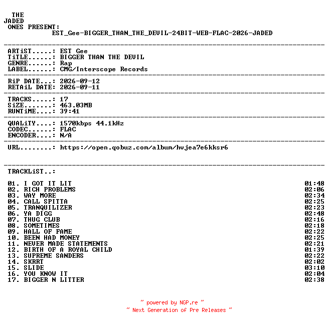 NFO for the release EST_Gee-BIGGER_THAN_THE_DEVIL-24BIT-WEB-FLAC-2026-JADED by JADED