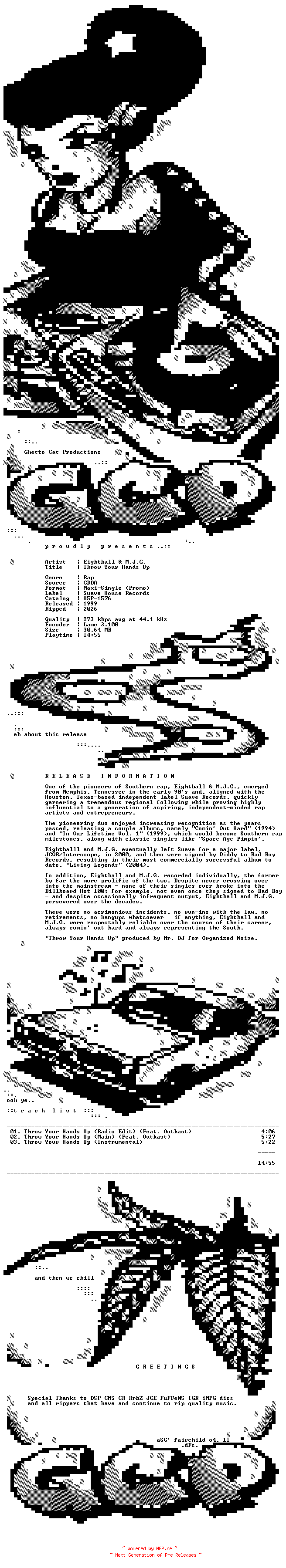 NFO for the release Eightball_and_M.J.G.-Throw_Your_Hands_Up-Promo_CDM-1999-GCP_INT by GCP_INT