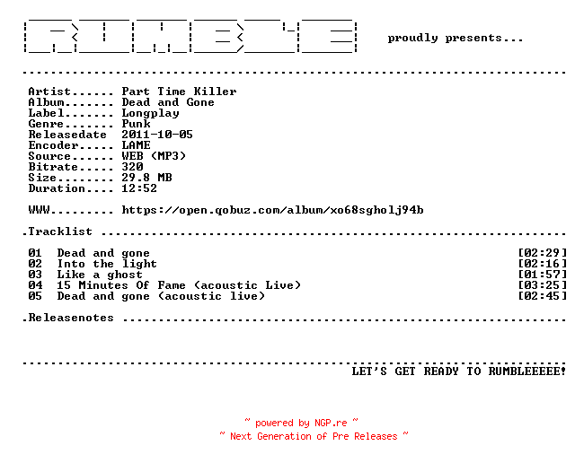NFO for the release Part_Time_Killer-Dead_and_Gone-EP-(WEB)-2011-RUMBLE by RUMBLE