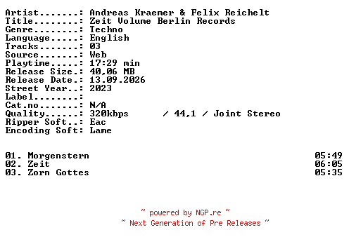NFO for the release Andreas_Kraemer_and_Felix_Reichelt-Zeit_Volume_Berlin_Records-WEB-2023-XTC_iNT by XTC_iNT