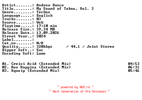 NFO for the release Andrew_Dance-My_Sound_of_Tekno_Vol_3-WEB-2024-XTC_iNT by XTC_iNT