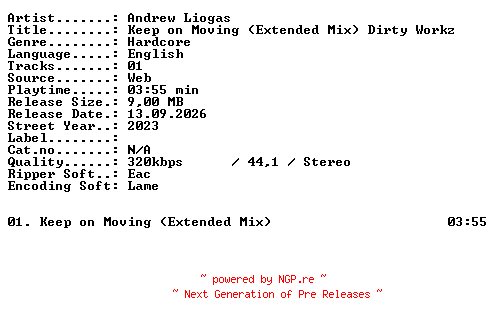 NFO for the release Andrew_Liogas-Keep_on_Moving_(Extended_Mix)_Dirty_Workz-SINGLE-WEB-2023-XTC_iNT by XTC_iNT