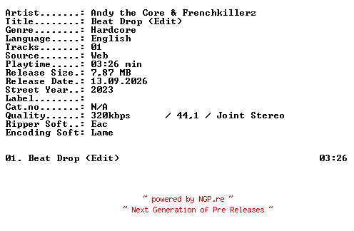 NFO for the release Andy_the_Core_and_Frenchkillerz-Beat_Drop_(Edit)-SINGLE-WEB-2023-XTC_iNT by XTC_iNT