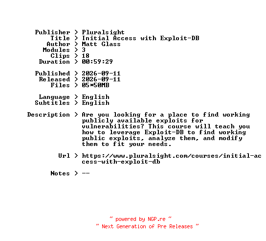 NFO for the release Pluralsight.Initial.Access.with.Exploit-DB.2026.BOOKWARE-GETH by GETH