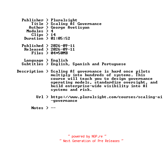 NFO for the release Pluralsight.Scaling.AI.Governance.2026.BOOKWARE-GETH by GETH