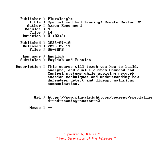 NFO for the release Pluralsight.Specialized.Red.Teaming.Create.Custom.C2.2026.BOOKWARE-GETH by GETH
