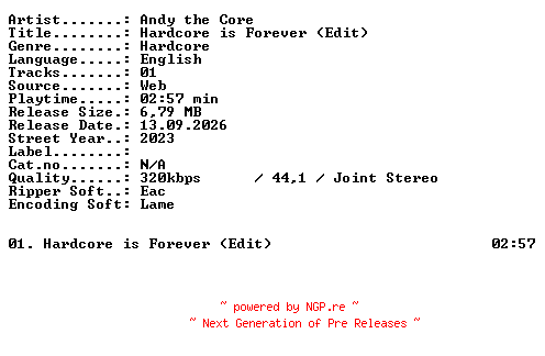 NFO for the release Andy_the_Core-Hardcore_is_Forever_(Edit)-SINGLE-WEB-2023-XTC_iNT by XTC_iNT