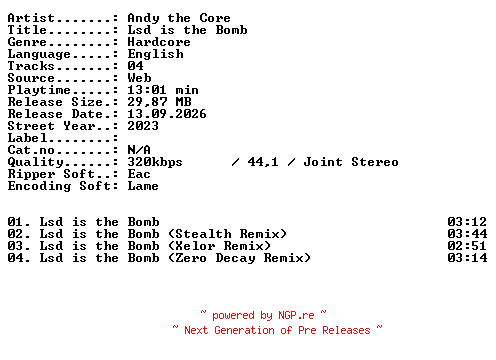 NFO for the release Andy_the_Core-Lsd_is_the_Bomb-WEB-2023-XTC_iNT by XTC_iNT